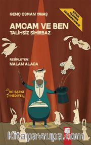 Amcam ve Ben / Talihsiz Sihirbaz