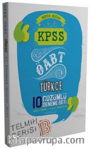 2017 ÖABT Türkçe Öğretmenliği Tamamı Çözümlü 10 Deneme Sınavı 