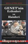Genet’nin Ezilenleri ve Hainleri