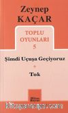 Toplu Oyunları 5 / Şimdi Uçuşa Geçiyoruz - Tok