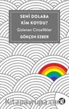 Seni Dolaba Kim Koydu? & Gizlenen Cinsellikler