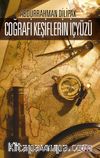 Coğrafi Keşiflerin İçyüzü