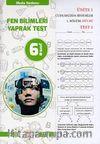 6. Sınıf Fen Bilimleri Yaprak Test 