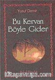Bu Kervan Böyle Gider