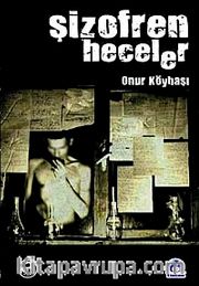 Şizofren Heceler