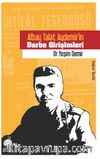 Albay Talat Aydemir'in Darbe Girişimleri