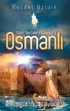 Söğüt’ten Şehr-i İstanbul’a Osmanlı