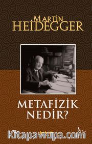 Metafizik Nedir?