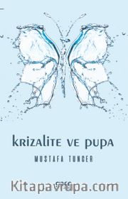 Krizalite ve Pupa