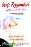 Sevgi Peygamberi & İyiki Varsın Efendim