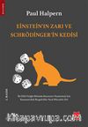 Einstein’ın Zarı ve Schrödinger’in Kedisi