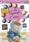 Gizemli Evren & Bunları Biliyor Musunuz ?