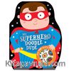 My Superhero Doodle Dude