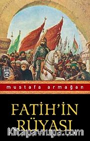 Fatih'in Rüyası