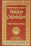 Hakikat Çekirdekleri (Günümüz Türkçesiyle ve Açıklamalı)Nüsha Karşılaştırmalı