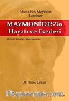 Maymonides'in Hayatı ve Eserleri & Musa Bin Meymun Rambam