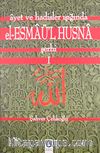 Ayet ve Hadisler Işığında el-Esmaü-l Hüsna Şerhi 5 Cilt Takım