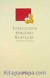 Topluluğun Simgesel Kuruluşu