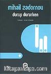 Durup Dururken