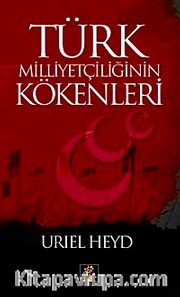 Türk Milliyetçiliğinin Kökenleri