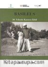 Basileus & 50.Yılında Kaunos/kbid