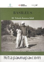 Basileus <br /> 50.Yılında Kaunos/kbid