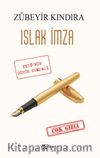 Islak İmza & Fetö’nün Büyük Kumpası