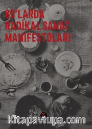 60’larda Radikal Sanat Manifestoları 