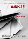 Sanatçılar, Tasarımcılar, Şair ve Filozoflar için Wabi-Sabi