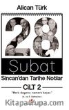 28 Şubat Sincan’dan Tarihe Notlar Cilt 2