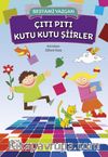 Çıtı Pıtı Kutu Kutu Şiirler 