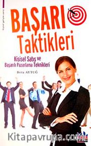 Başarı Taktikleri <br /> Kişisel Satış ve Başarılı pazarlama Teknikleri