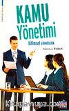 Kamu Yönetimi & Bilimsel Yöneticilik