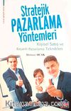 Stratejik Pazarlama Yöntemleri & Kişisel Satış ve Başarılı Pazarlama Teknikleri