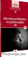 Davranış Problemleri ve Çözüm Yolları (B) (cep boy)