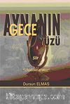 Aynanın Gece Yüzü & Unuttuklarımız