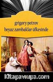 Beyaz Zambaklar Ülkesinde