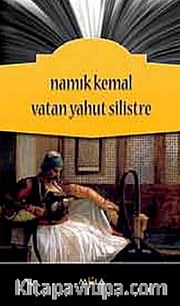 Vatan Yahut Silistre