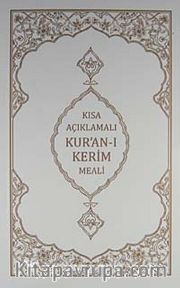 Kısa Açıklamalı Kur'an-ı Kerim Meali Metinsiz (Hafız Boy-Karton Kapak)