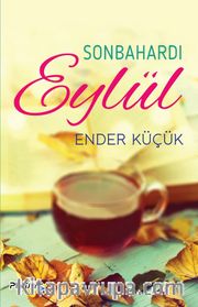 Sonbahardı Eylül