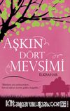 Aşkın Dört Mevsimi & İlkbahar