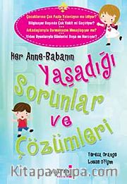 Her Anne Babanın Yaşadığı Sorunlar ve Çözümleri
