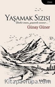 Yaşamak Sızısı