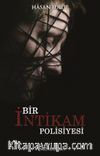 Bir İntikam Polisiyesi