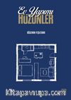 Ev Yapımı Hüzünler