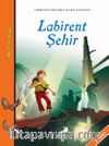 Labirent Şehir
