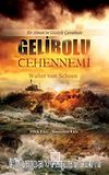 Gelibolu Cehennemi & Bir Alman'ın Gözüyle Çanakkale