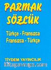 Parmak Sözlük / Türkçe-Fransızca