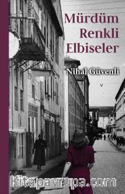 Mürdüm Renkli Elbiseler
