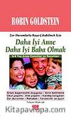 Daha İyi Anne Daha İyi Baba Olmak